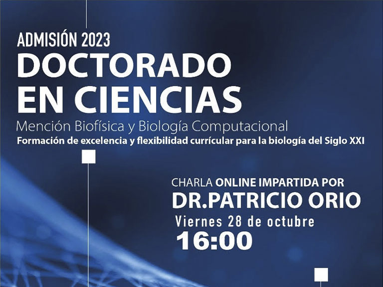 Charla informativa programa de Doctorado en Ciencias mención Biofísica y Biología Computacional – Admisión 2023