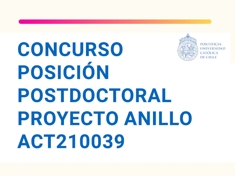 Concurso posición Postdoctoral Proyecto Anillo ACT210039